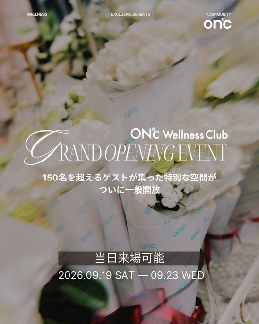 ON℃ Wellness Club GRAND OPENING EVENT